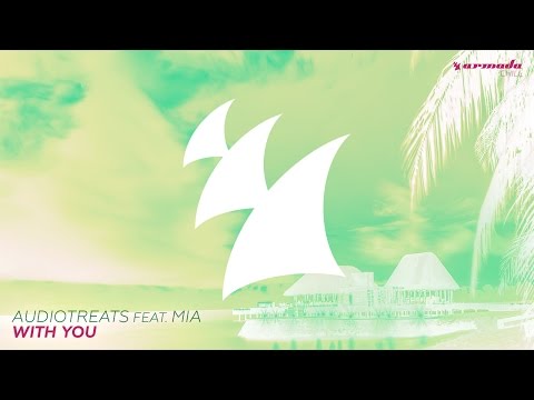 Audiotreats feat. Mia - With You - UCGZXYc32ri4D0gSLPf2pZXQ