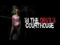 In the Devil's Courthouse (2011)