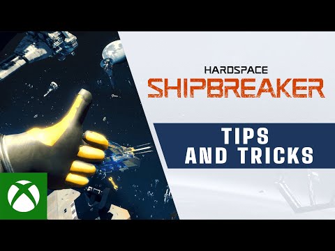 Hardspace: Shipbreaker - Tips and Tricks Trailer