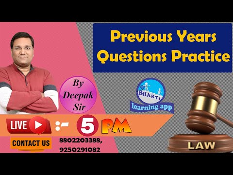 Previous Year Questions Practice II By Adv. Deepak Sir