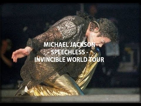 Michael Jackson - Speechless - Invincible World Tour