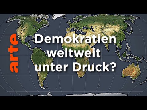 Demokratien weltweit unter Druck? | Mit offenen Karten | ARTE