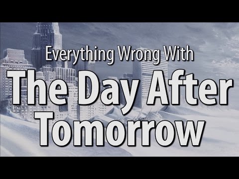 Everything Wrong With The Day After Tomorrow - UCYUQQgogVeQY8cMQamhHJcg