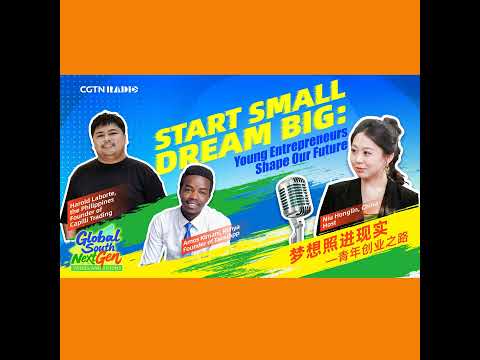 Start small, dream big: Young entrepreneurs shape our future