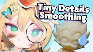 I 3d printed figurines, and I WANT THEM SMOOTH【 Handcam, Chill 】