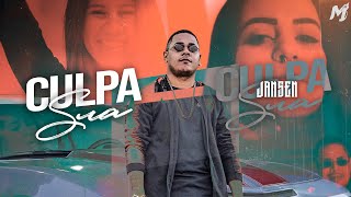 Jansen - Culpa Sua (Official Vídeo) @dj_ws