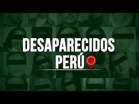 Desaparecidos Perú, bloque de hoy miércoles 15 de julio del 2026