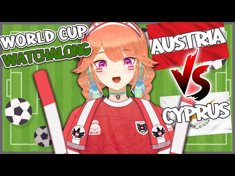 【WORLD CUP 2026 WATCHALONG】austria vs cyprus 2nd qualifier round!! WIN WIN WIN