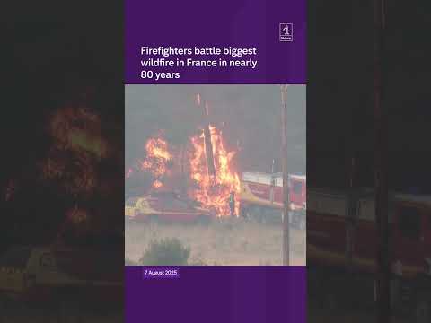 Firefighters battle deadly wildfire in France