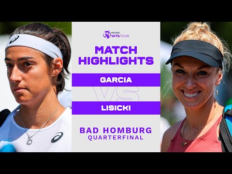 Caroline Garcia vs. Sabine Lisicki | 2022 Bad Homburg Quarterfinal | WTA Match Highlights