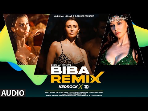 Audio: BIBA (Remix) Kedrock & SD Style | Sachet Tandon, Danish | Giorgia Andriani, Vaarun |Bhushan K