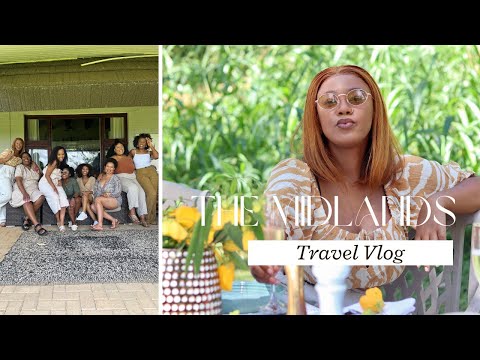 TRAVEL WITH THOBI: GIRLS TRIP EDITION TO THE MIDLANDS