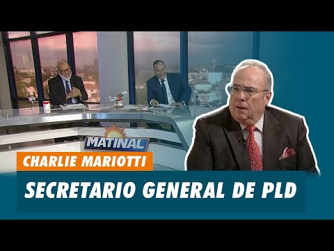 Charlie Mariotti Secretario General de PLD Matinal  | Matinal