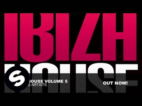 Ibiza House Volume 5 - UCpDJl2EmP7Oh90Vylx0dZtA