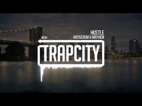 Antiserum & Mayhem - Hustle - UC65afEgL62PGFWXY7n6CUbA