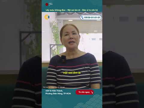 ✅ Lấy máu không đau ✅ Nội soi êm ái   ✅ Bác sĩ tư vấn kỹ