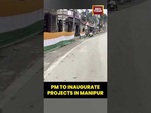 PM To Inaugurate Projects In Manipur | #manipur #narendramodi #pmmodi  #manipurviolence