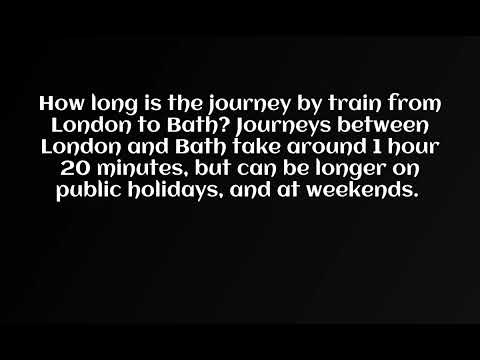How long is train journey from London to Bath
