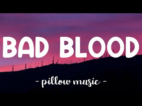 Bad Blood - Taylor Swift (Lyrics) 🎵