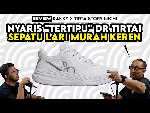 Sepatu Lari MURAH 200 Ribuan Buatan Lokal! REVIEW Kanky x Tirta Story Michi