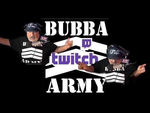Bubba Has A HUGE ANNOUNCEMENT! - #TheBubbaArmy