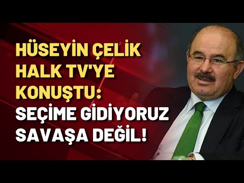 Eski AKP milletvekili Hüseyin Çelik Halk TV'ye konuştu!