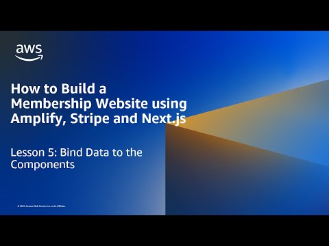 How to Build a Membership Website using Amplify, Stripe and Next.js: Bind Data to the Components