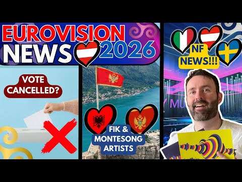 🚨 November Israel vote CANCELLED! | FiK🇦🇱 & Montesong🇲🇪 Artists! | Eurovision News 2026 🗞️