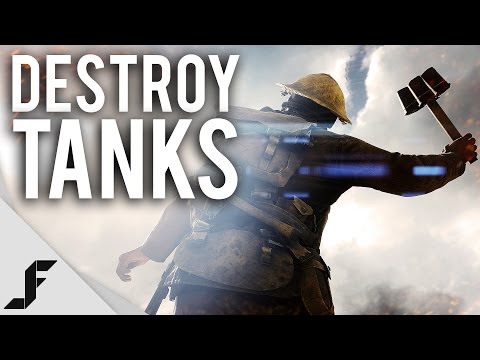How to Take Down Tanks in Battlefield 1 - UCw7FkXsC00lH2v2yB5LQoYA