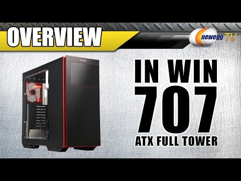 IN WIN 707 ATX Full Tower Computer Case Overview - Newegg TV - UCJ1rSlahM7TYWGxEscL0g7Q