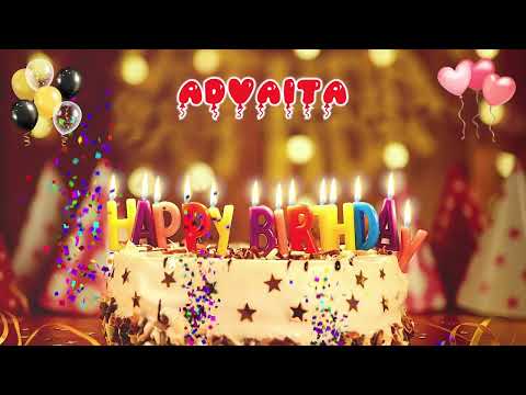 ADVAITA Happy Birthday Song – Happy Birthday to You