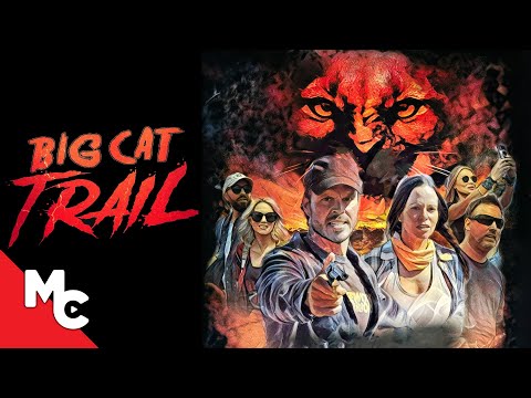 Big Cat Trail | Full Movie | Survival Thriller | Beau Yotty