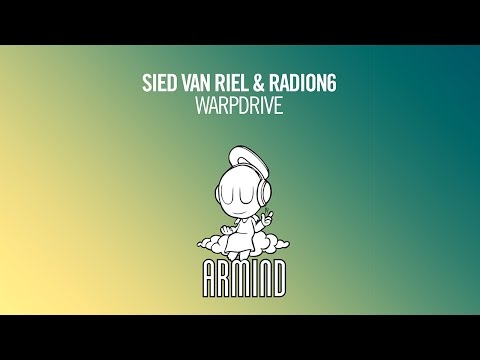 Sied van Riel & Radion6 - Warpdrive (Original Mix) - UCO3gM-qHXMBM8BQdTwx8D2g