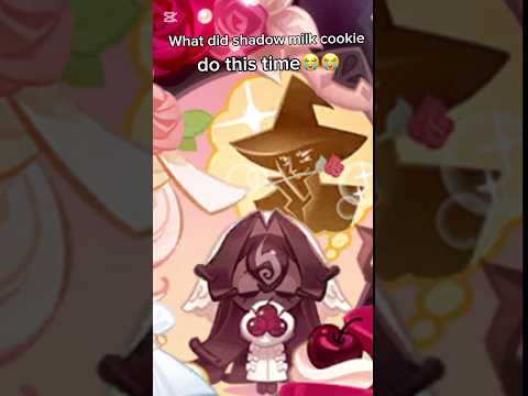 What did shadow milk cookie do😭😭😭 #crk #cookierunkingdom