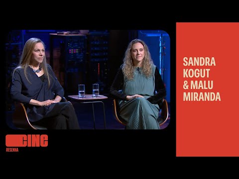 Sandra Kogut e Malu Miranda falam sobre desafio de adaptar Guimarães Rosa em 
