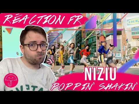 Vidéo "Poppin Shakin" de NIZIU / KPOP RÉACTION FR