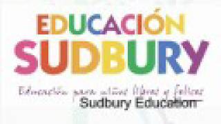 Educacion Sudbury - Piensa Diferente (corregida) - YouTube