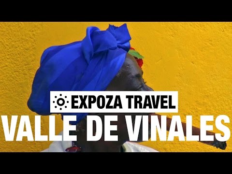 Valle de Vinales Vacation Travel Video Guide - UC3o_gaqvLoPSRVMc2GmkDrg