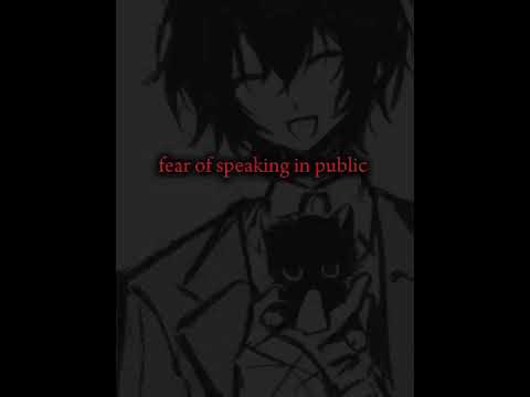 my phobias⭐ /ib #capcut\ #trend #vent #mentalhealth #socialanxiety #dazai #tiktok #edit #foryou #fyp