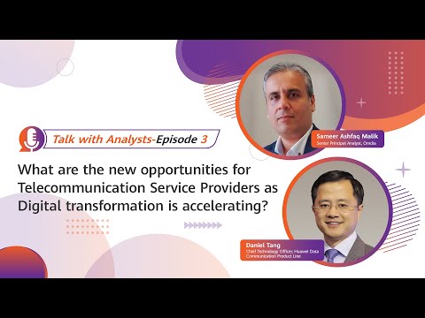 Talk With Analysts 03 | New Opportunities for Telecom Service Providers