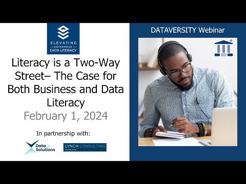 Elevating Enterprise Data Literacy: Literacy is a Two-Way Street