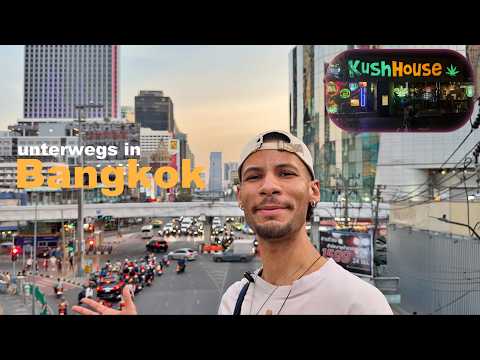 Tag 2 alleine in Bangkok | solo trip Asia | shoppen, Restaurants, weed-Shop