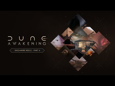 Dune: Awakening | Shigawire Reels – Part 4