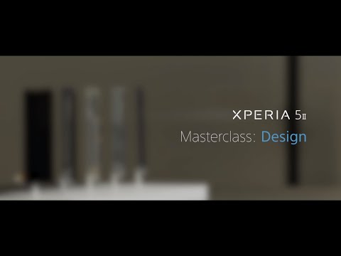Xperia 5 II - design masterclass