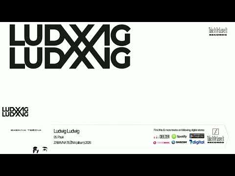 05. Ludwig Ludwig - Pauk OFFICIAL AUDIO  2026