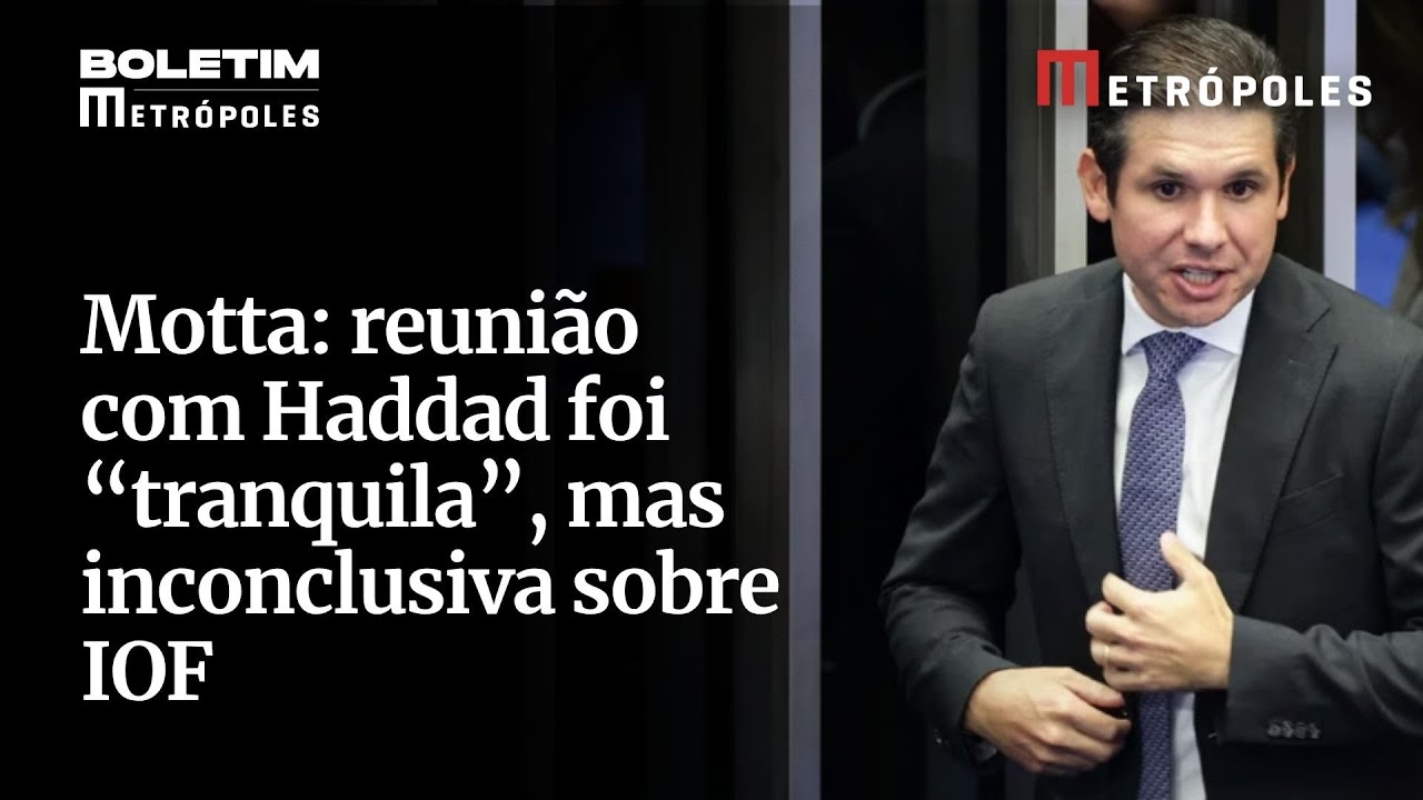 Motta reunião com Haddad foi tranquila mas inconclusiva sobre IOF
