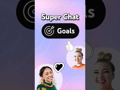 NEW: Set a Super Chat Goal 🎯