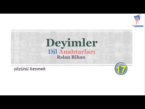 Deyimler (17) "sözünü kesmek". (قاطع حديثه)