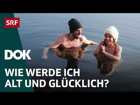 Longevity – Auf der Suche nach einem erfüllten Leben | DOK | SRF