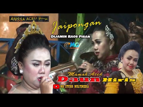 Jaipongan Daun Hiris I Mamah Aced I Anissa Aced Group I Mg Studio Multimedia